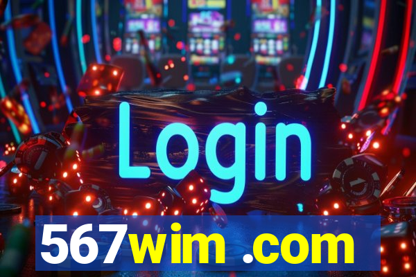 567wim .com