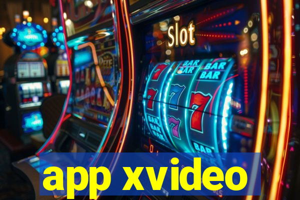 app xvideo