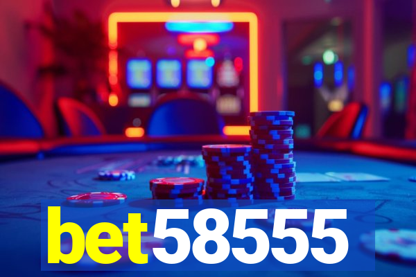 bet58555