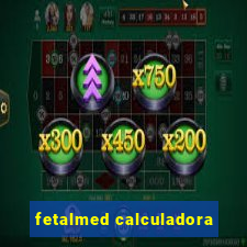 fetalmed calculadora
