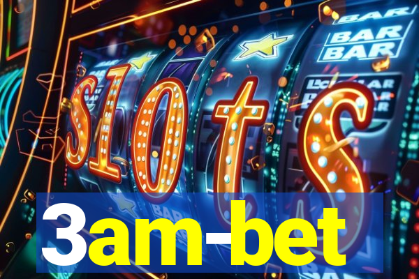 3am-bet