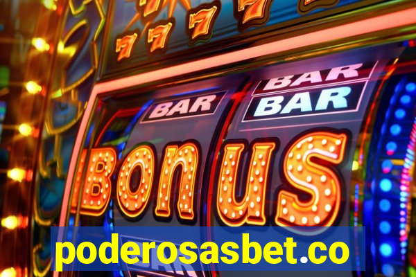 poderosasbet.com