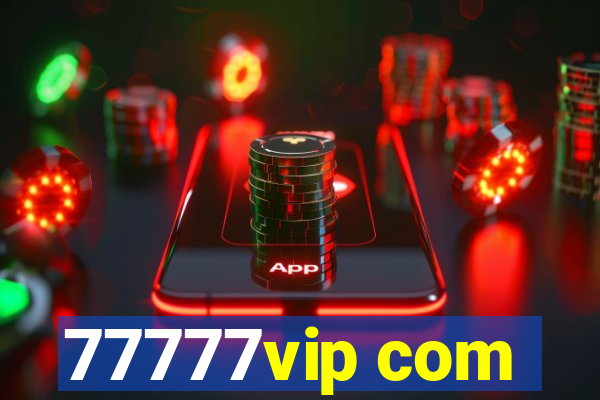 77777vip com