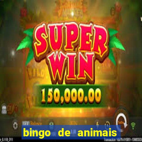 bingo de animais para educa??o infantil