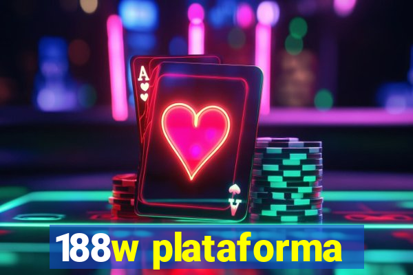 188w plataforma
