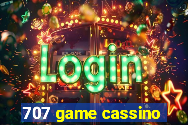 707 game cassino