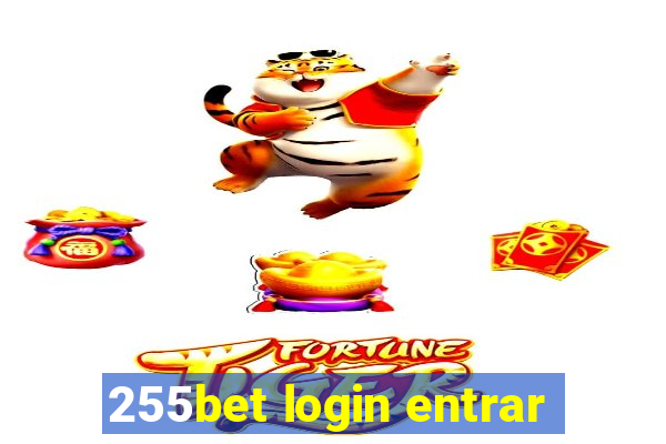 255bet login entrar