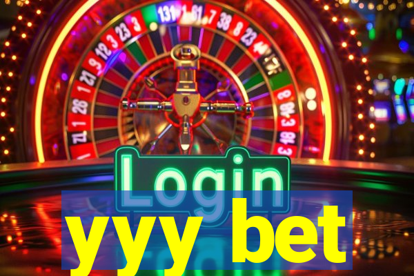 yyy bet