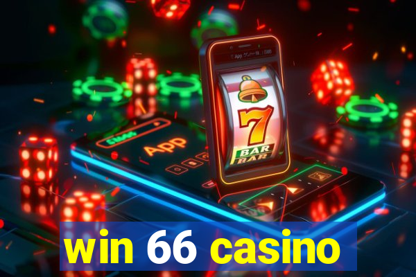 win 66 casino