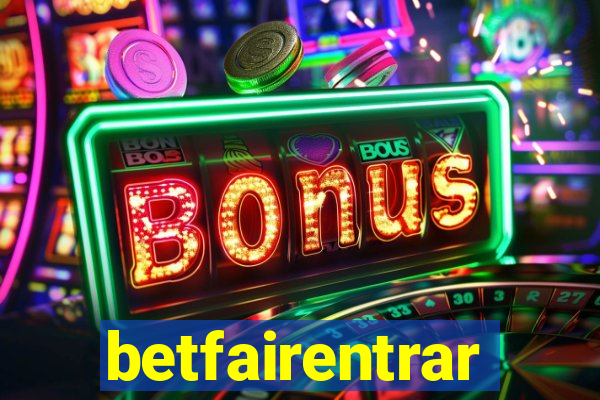 betfairentrar