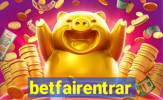 betfairentrar