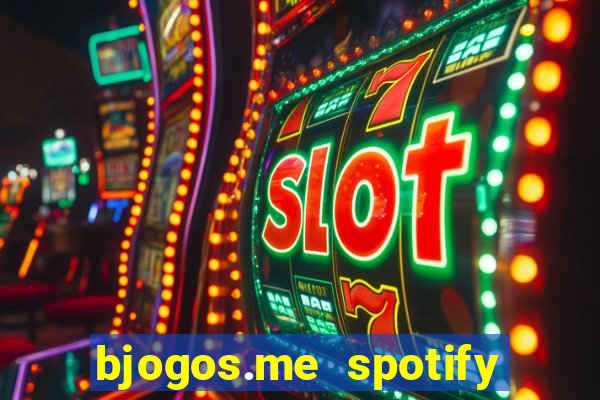 bjogos.me spotify premium apk
