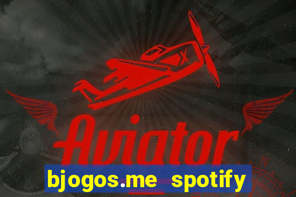 bjogos.me spotify premium apk