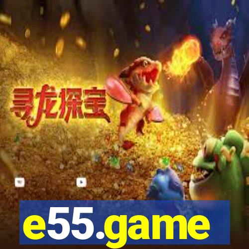 e55.game