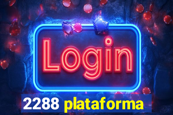 2288 plataforma