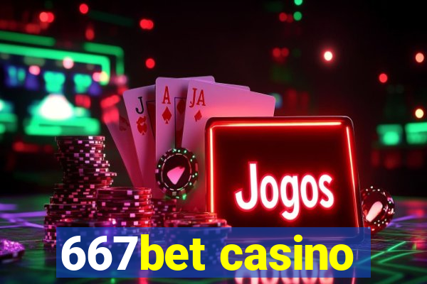 667bet casino