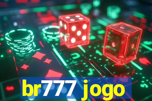 br777 jogo