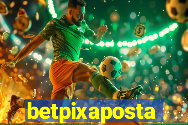betpixaposta