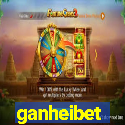 ganheibet