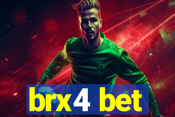 brx4 bet