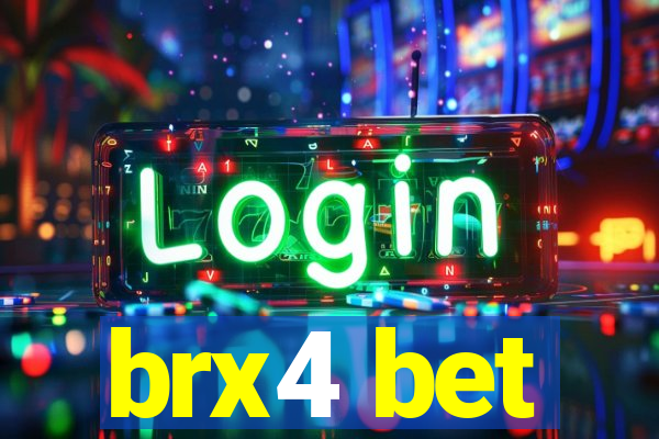 brx4 bet