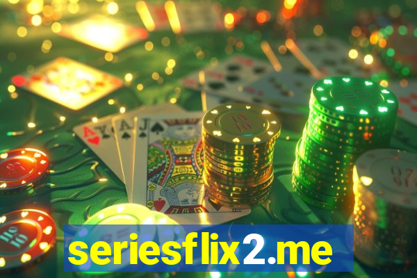 seriesflix2.me