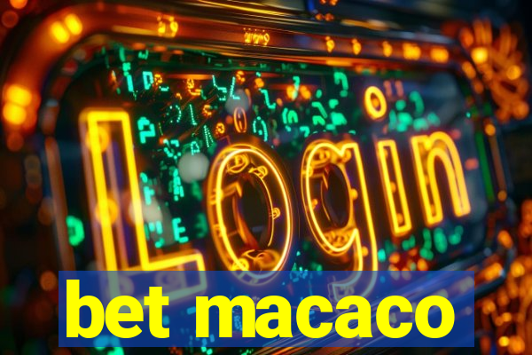 bet macaco