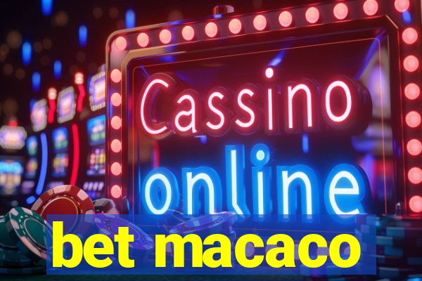 bet macaco