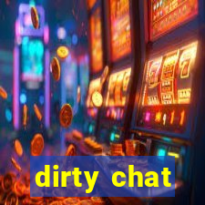 dirty chat