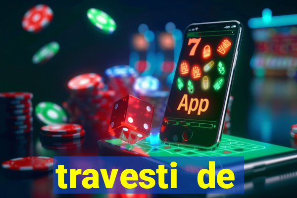 travesti de programa em salvador