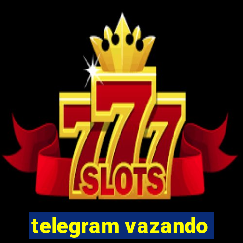 telegram vazando