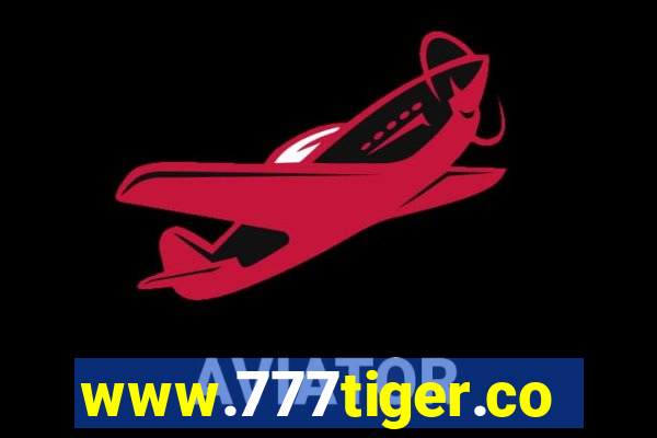 www.777tiger.com