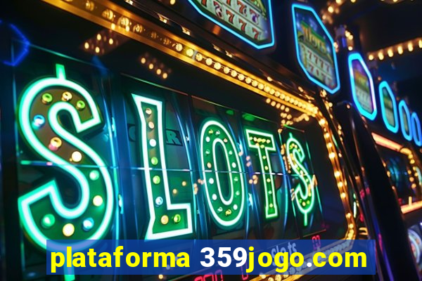 plataforma 359jogo.com