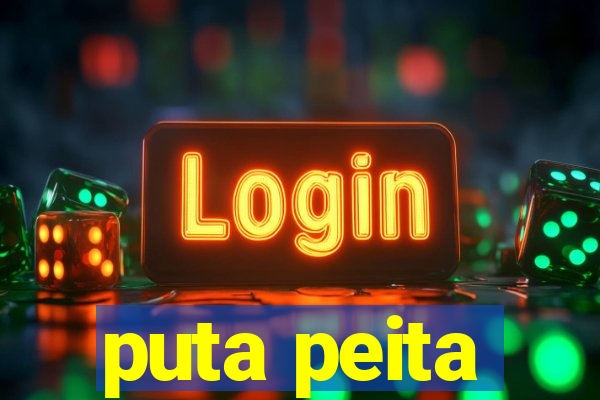 puta peita