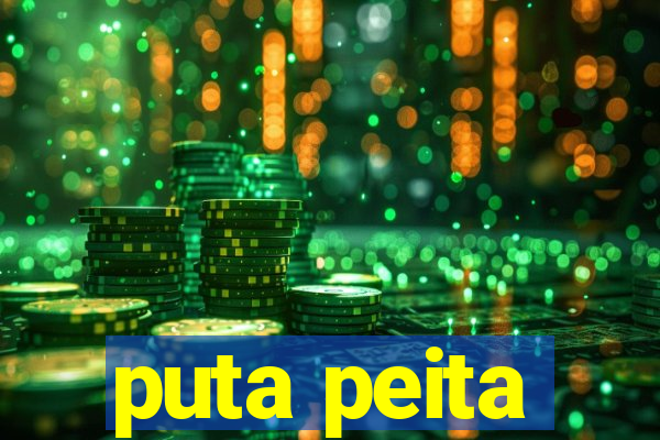 puta peita