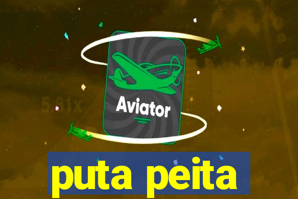 puta peita