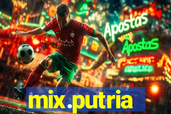 mix.putria