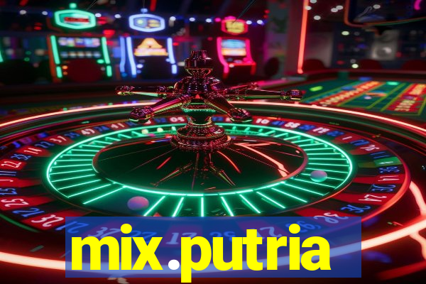mix.putria