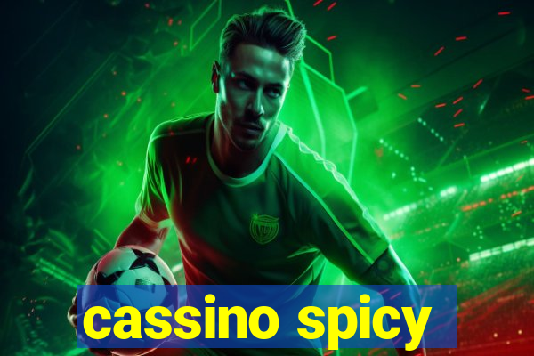 cassino spicy