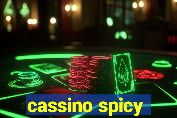 cassino spicy