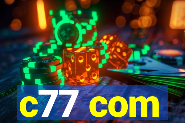 c77 com