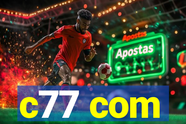 c77 com