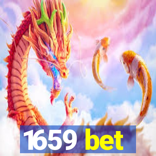 1659 bet