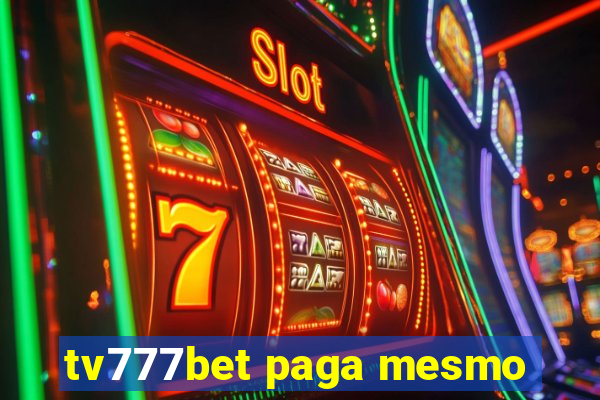 tv777bet paga mesmo