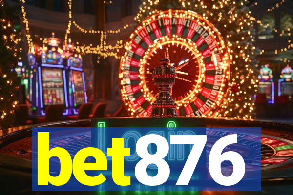 bet876
