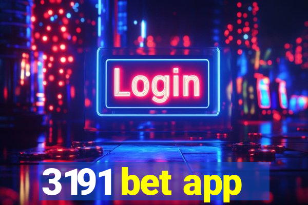 3191 bet app