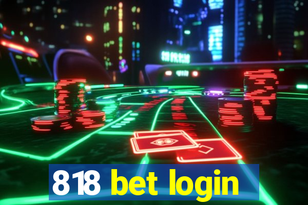 818 bet login