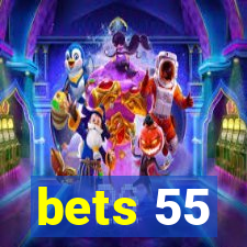 bets 55