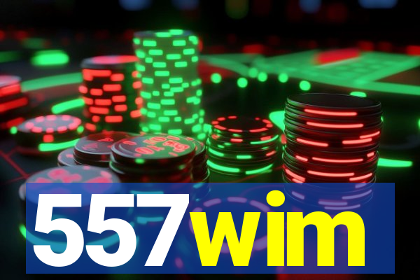 557wim