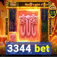 3344 bet